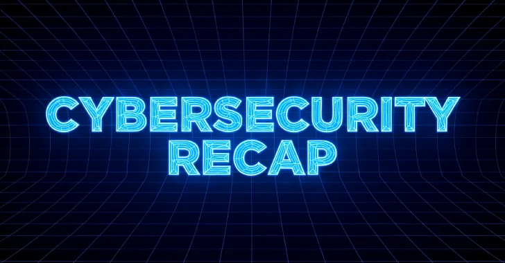⚡ Weekly Recap: WhatsApp 0-Day, Docker Bug, Salesforce Breach, Fake CAPTCHAs, Spyware App & More